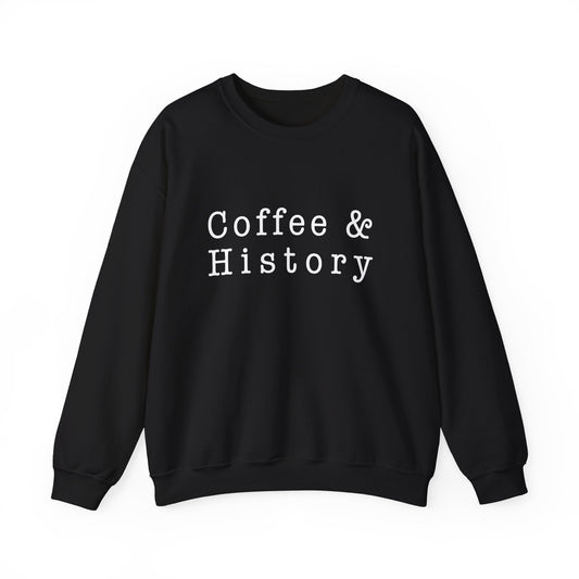 Coffee And History 2, Sweatshirts