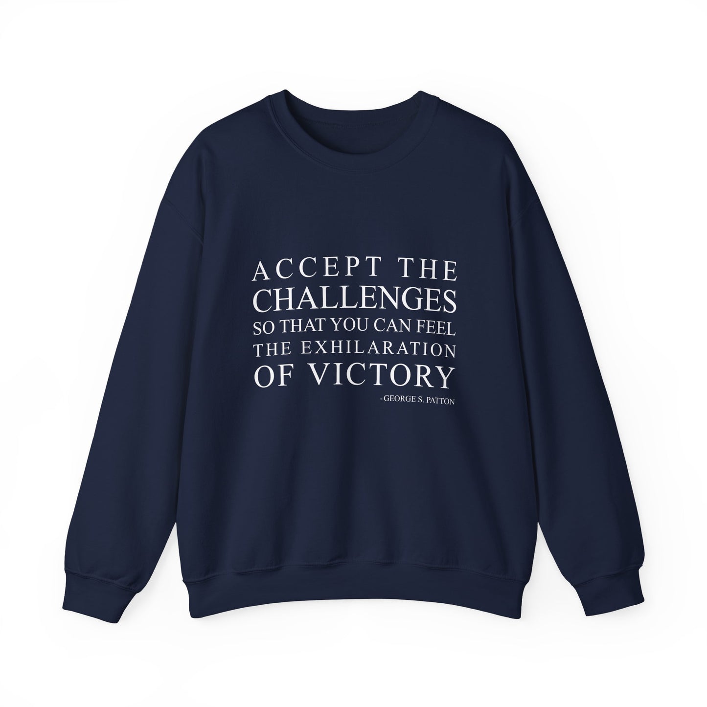 Accept the challenges Sweatshirt