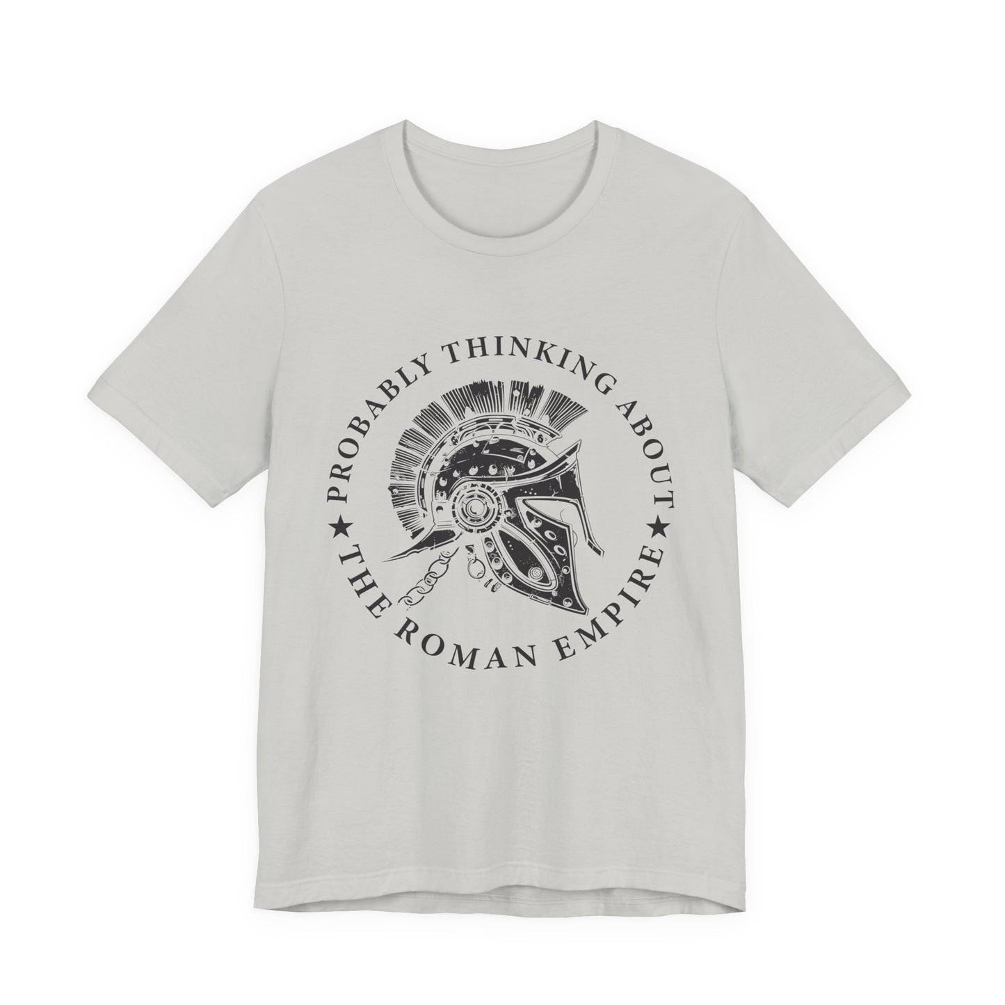 Probably Thinking About the Roman Empire T-Shirt