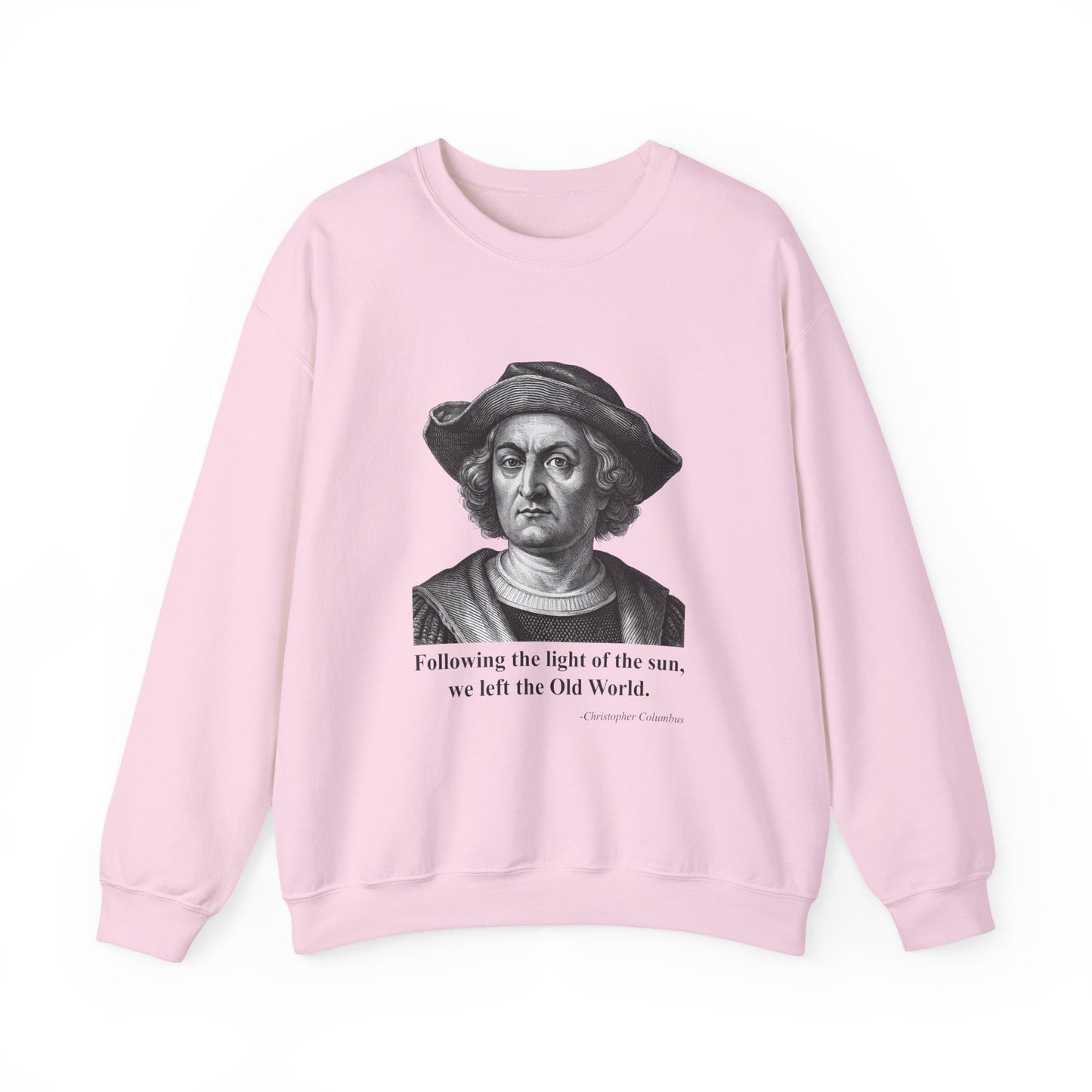 Following the light of the sun Sweatshirts