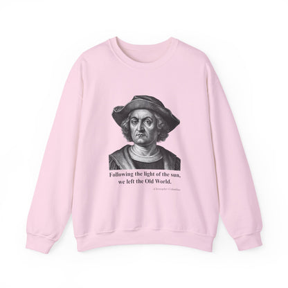 Following the light of the sun Sweatshirts