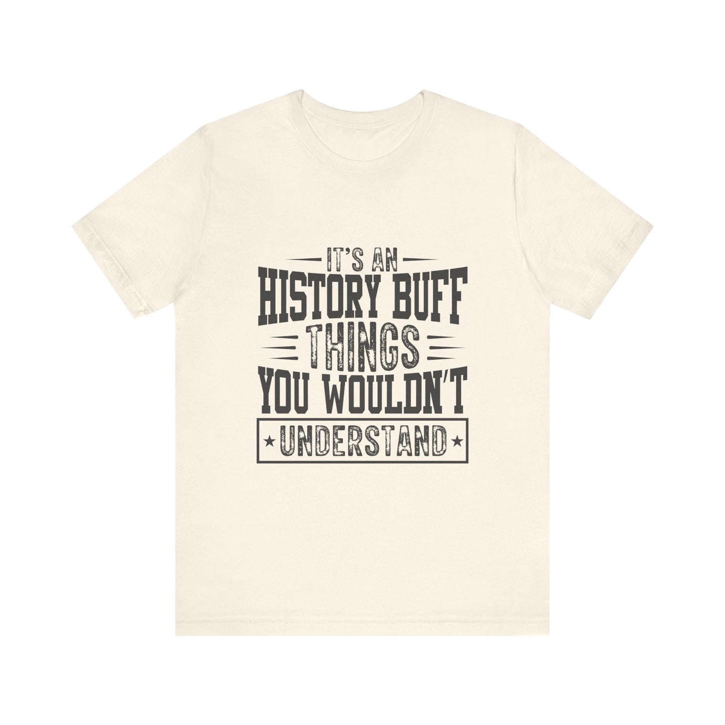 History buff T-Shirt