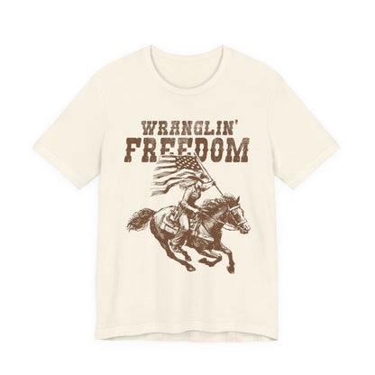 Wranglin Freedom T-Shirt