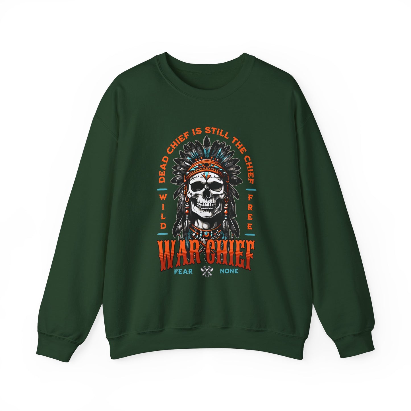 War Chief Sweatshirt
