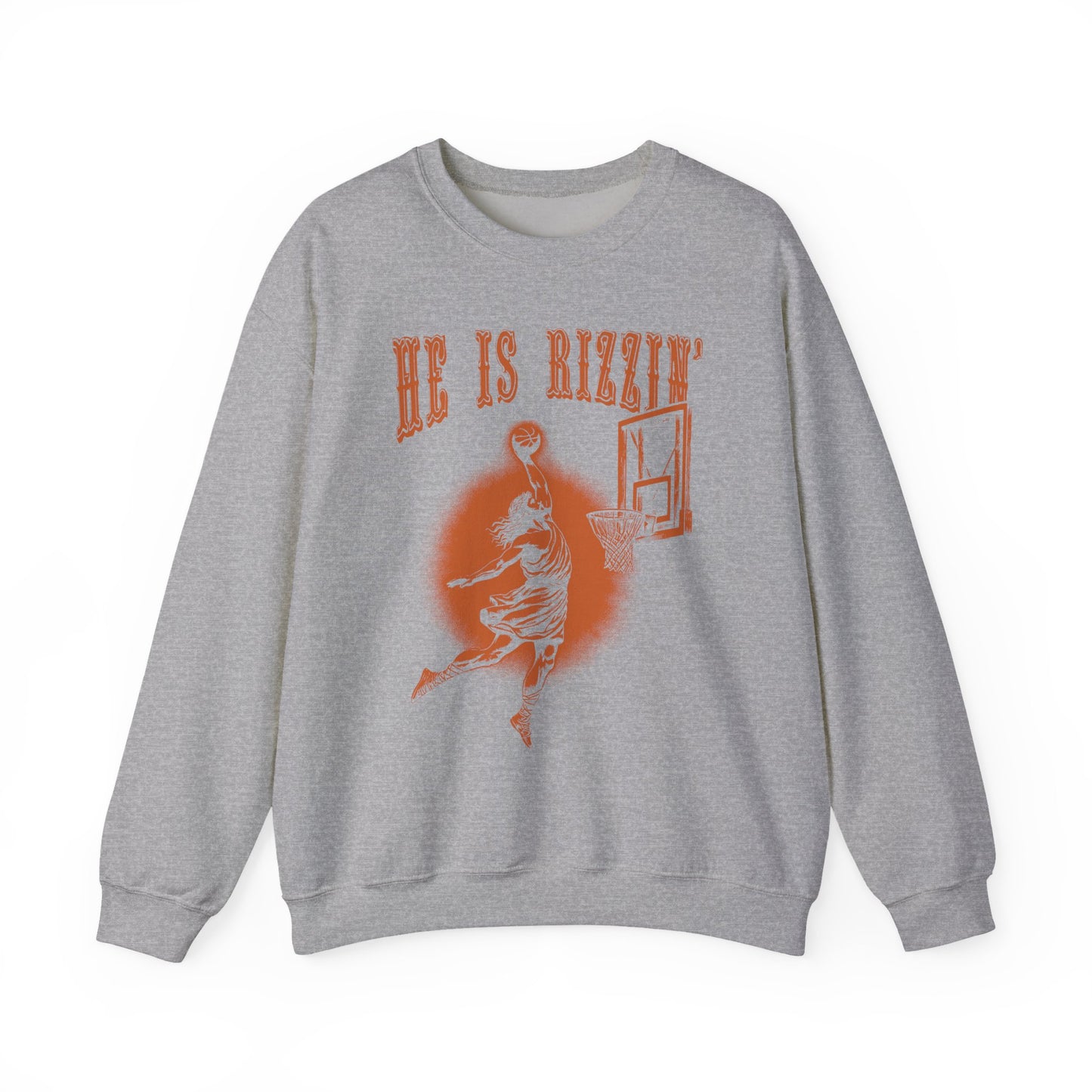 He is Rizzin Sweatshirt