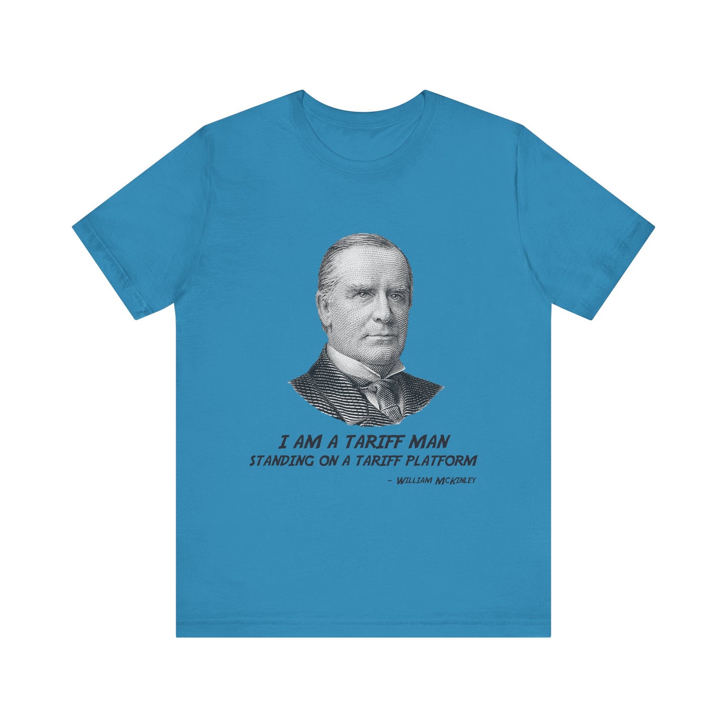 I am a tariff man T-Shirt