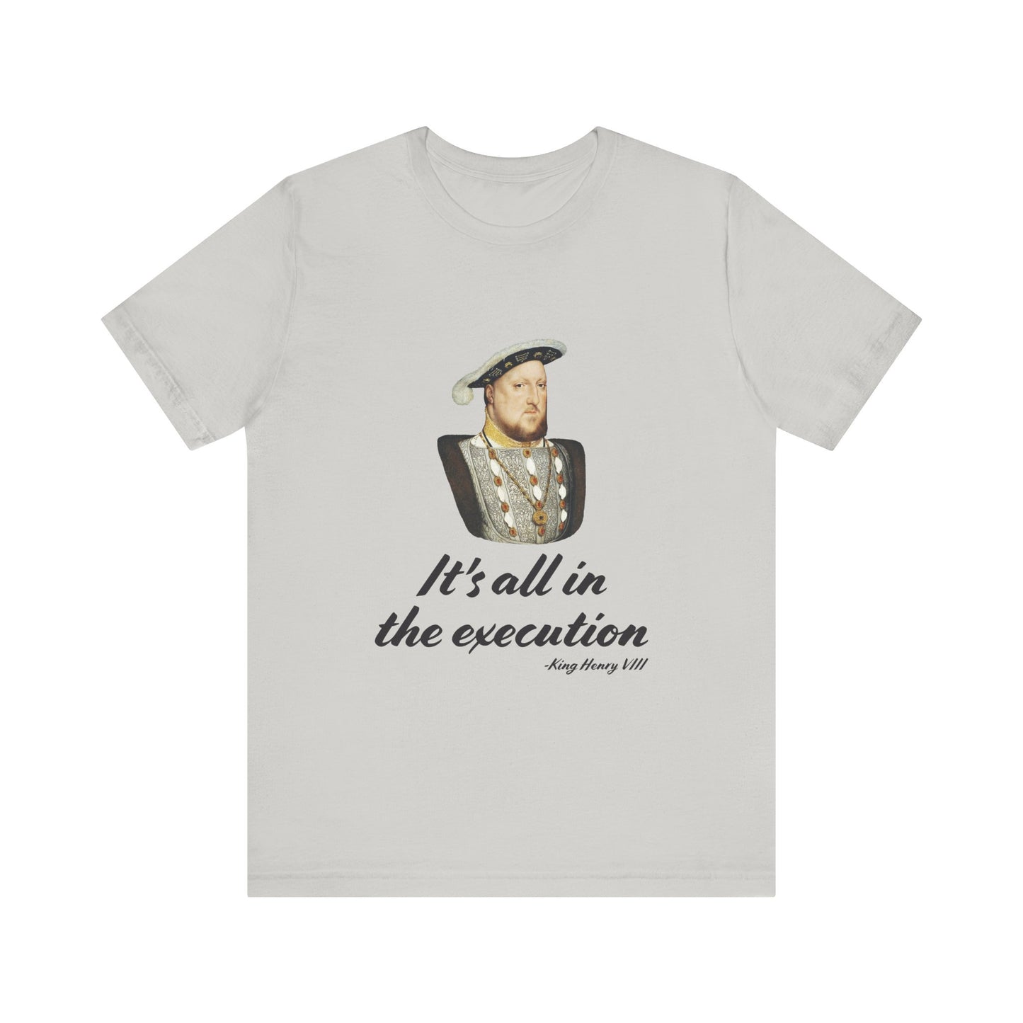 Henry Vlll execution T-Shirt