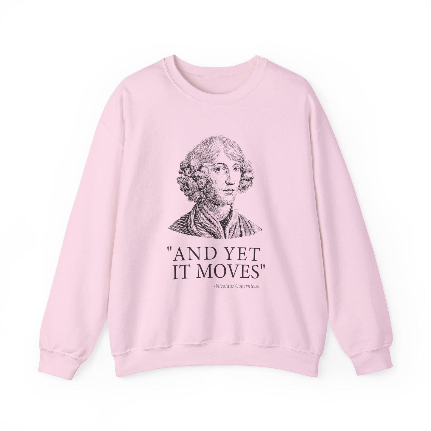 And Yet it moves Sweatshirt