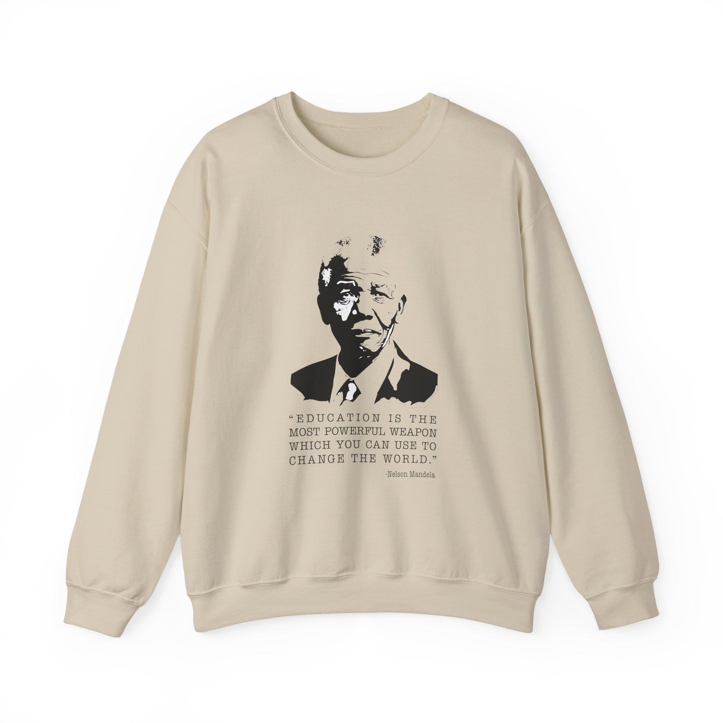 Education is the most powerful weapon Sweatshirts