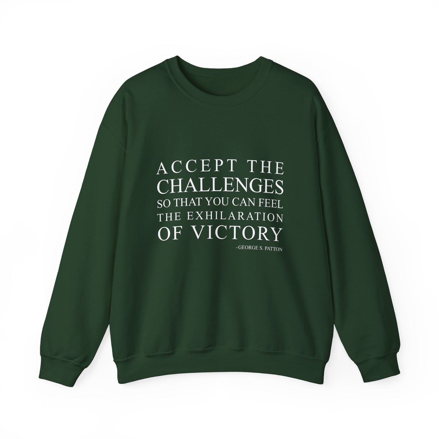 Accept the challenges Sweatshirt
