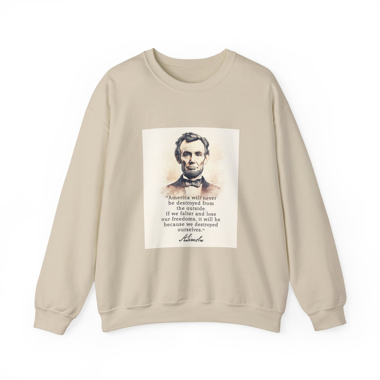 Destroyed Ourselves Lincoln Sweatshirts