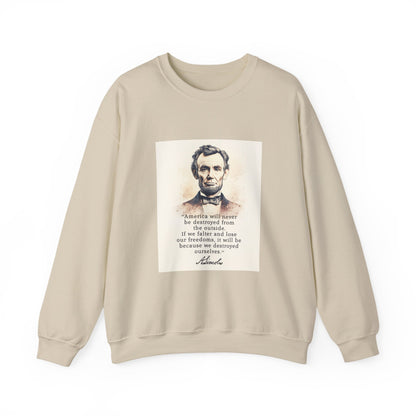 Destroyed Ourselves Lincoln Sweatshirts