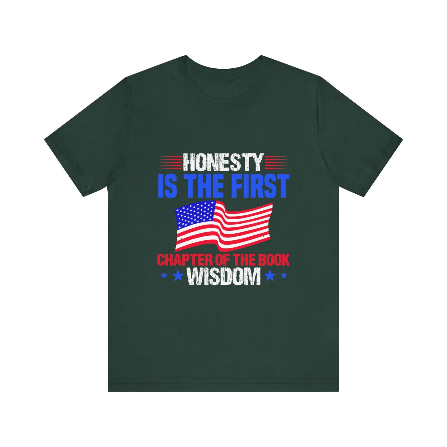 Honesty is the first chapter of the book wisdom T-Shirt