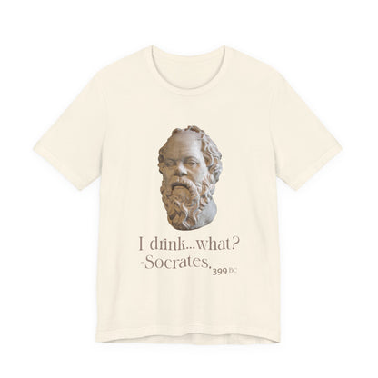 Socrates I Drank What T‑Shirt