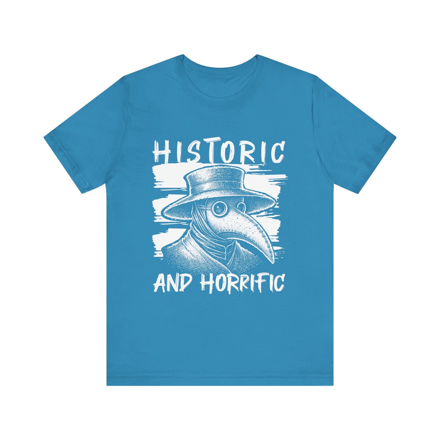 Historic and horrific T-Shirt