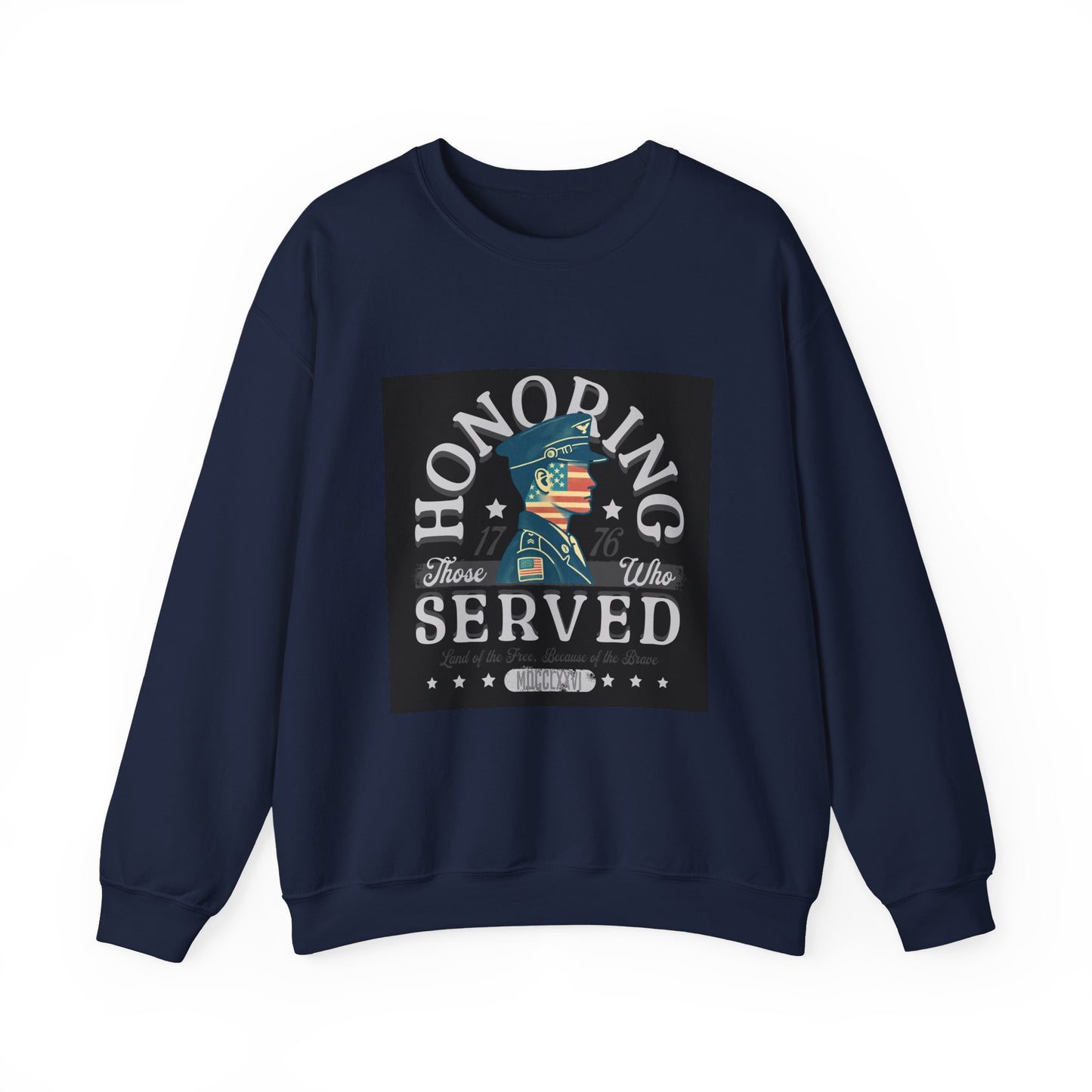 Honoring Those Who Served Sweatshirt