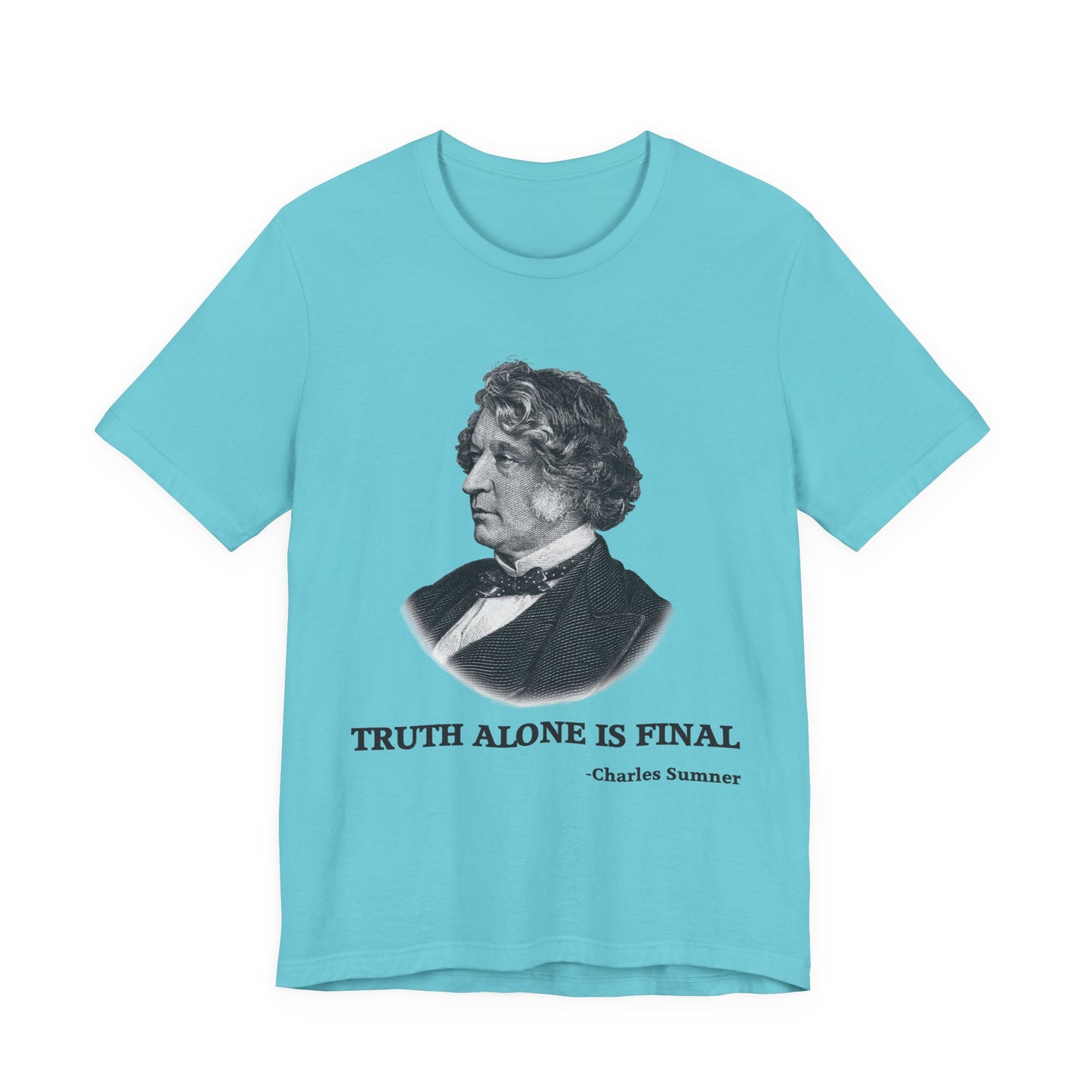 Truth alone is final T‑Shirt