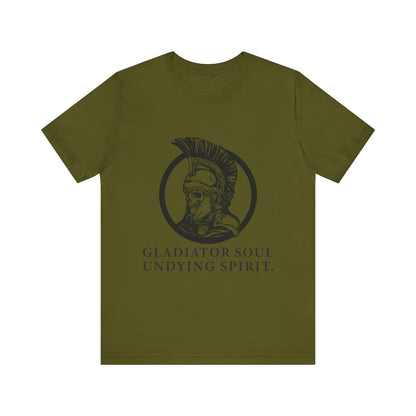 Gladiator soul undying spirit T-Shirt