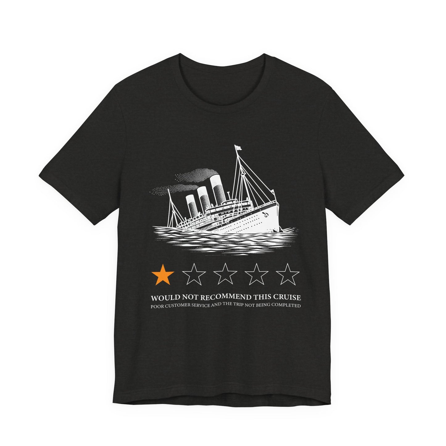 Would not recommend this cruise T-Shirt