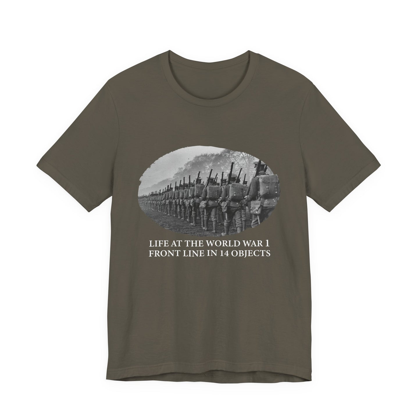 Life At The Front In 14 Objects T-Shirt