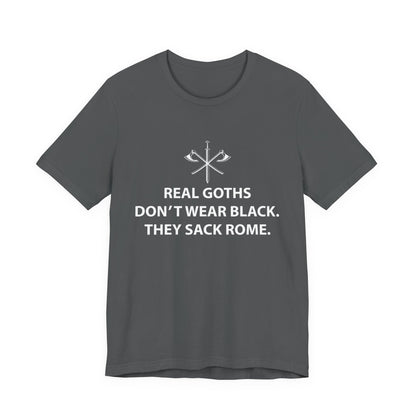 Real Goths Sack Rome T-Shirt