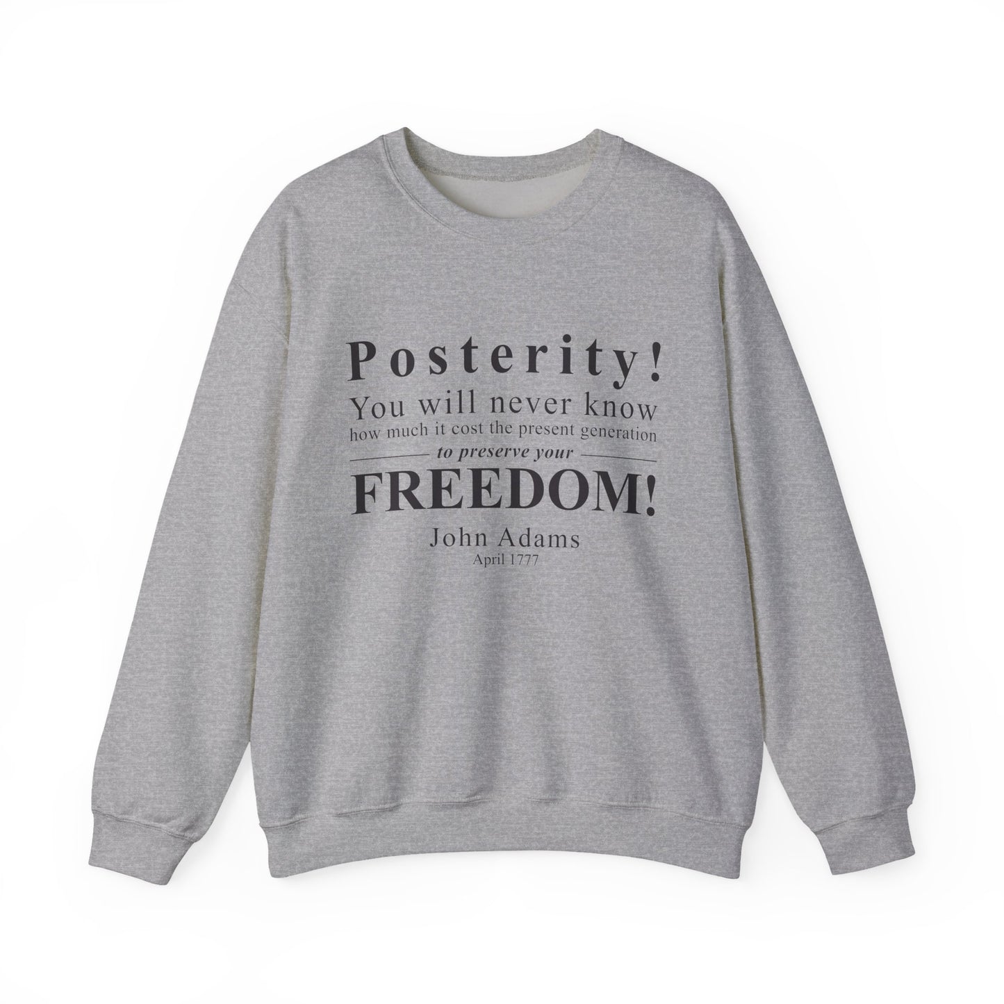 Posterity Sweatshirts
