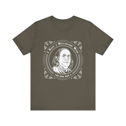 I have a millionaire mind T-Shirt