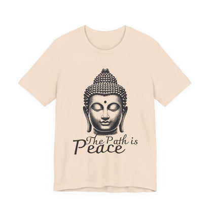 The path is peace Buddha T-Shirt