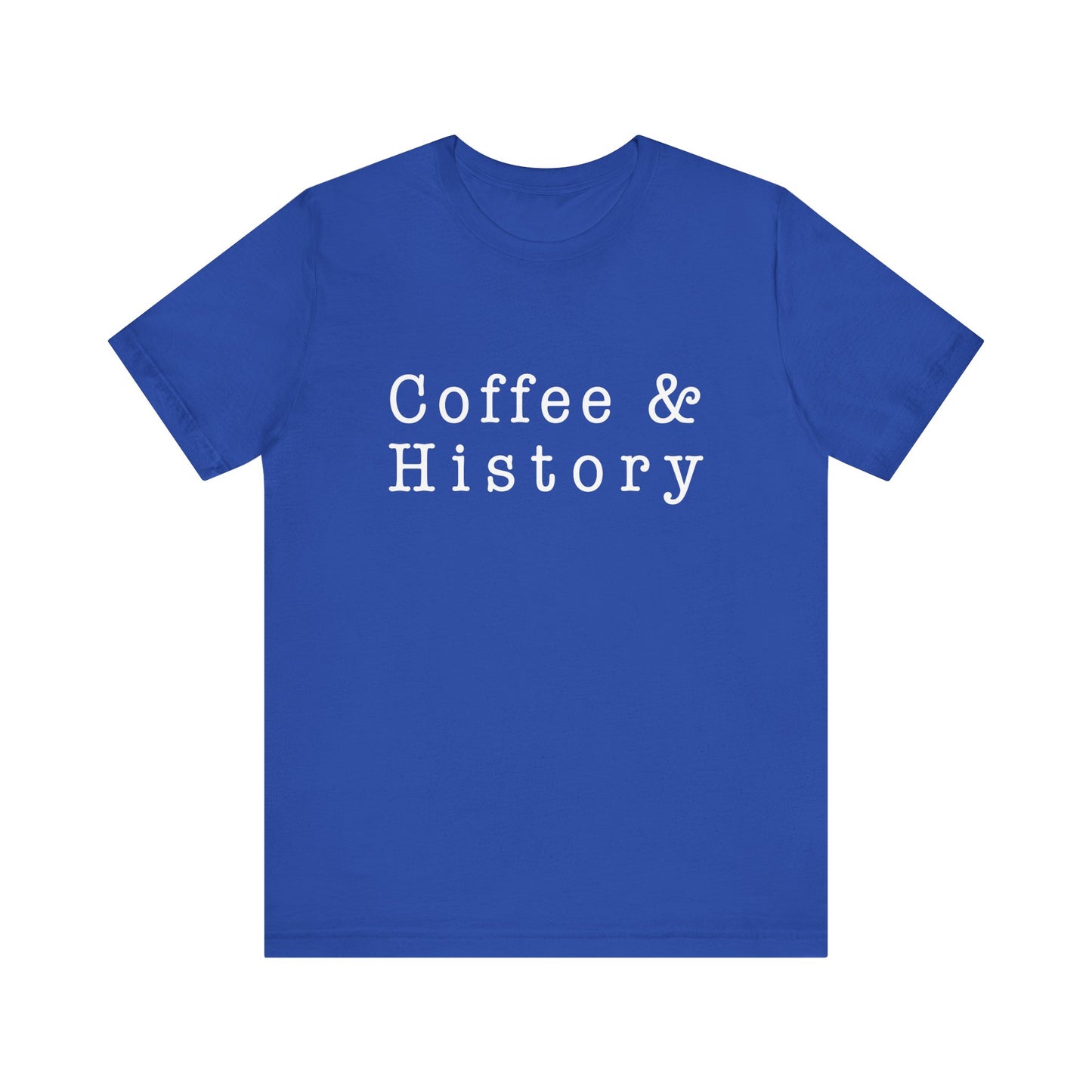 Coffee And History 2, T-Shirt