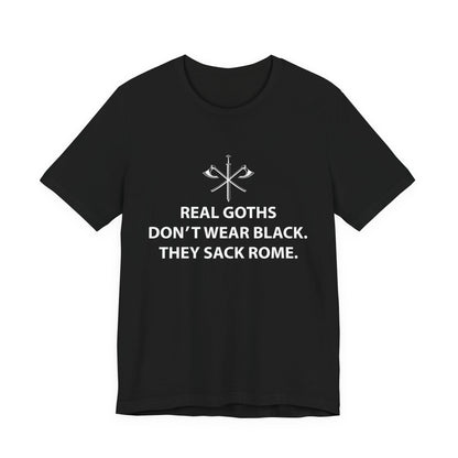 Real Goths Sack Rome T-Shirt