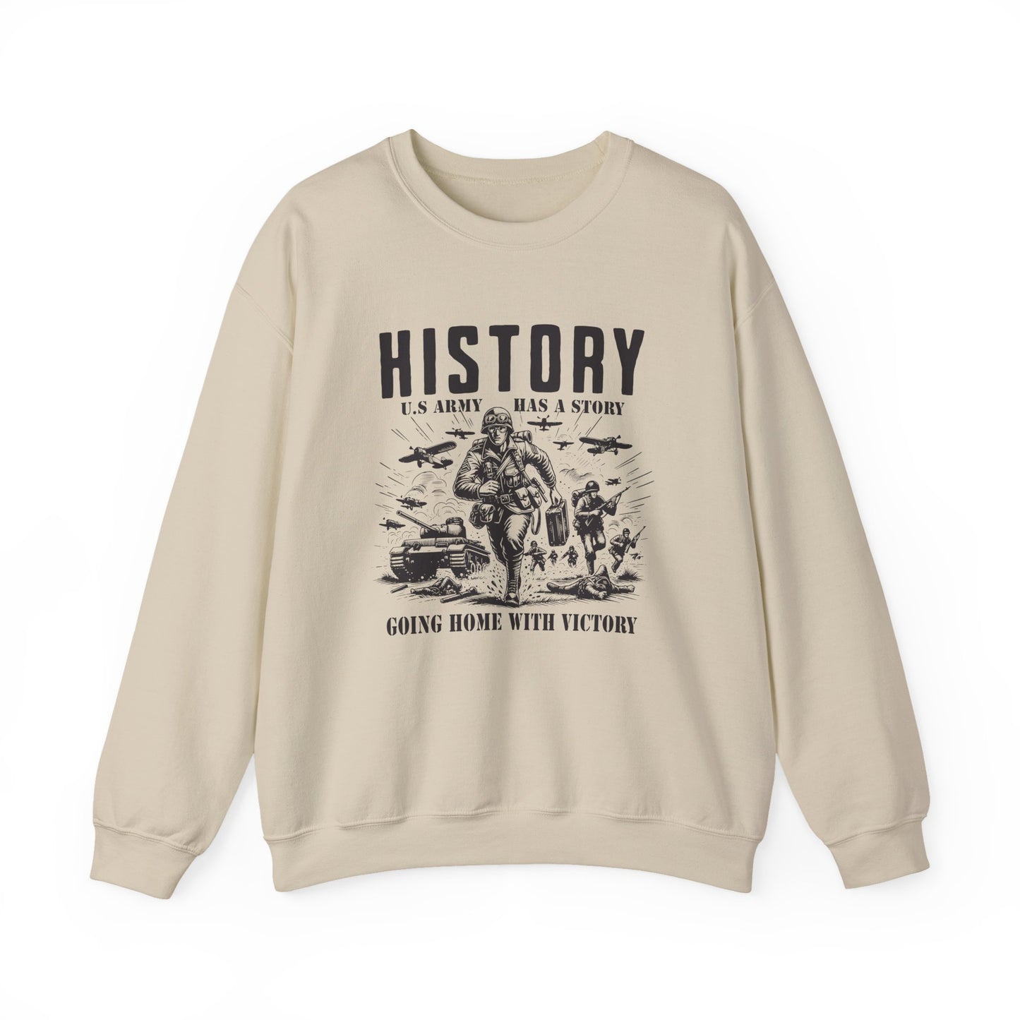 History US army going home with victory Sweatshir