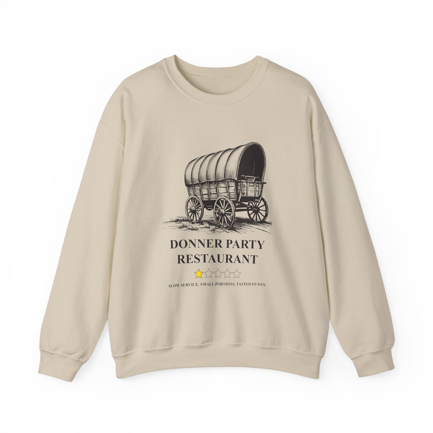 Donner Party Restaurant Review Sweatshirts