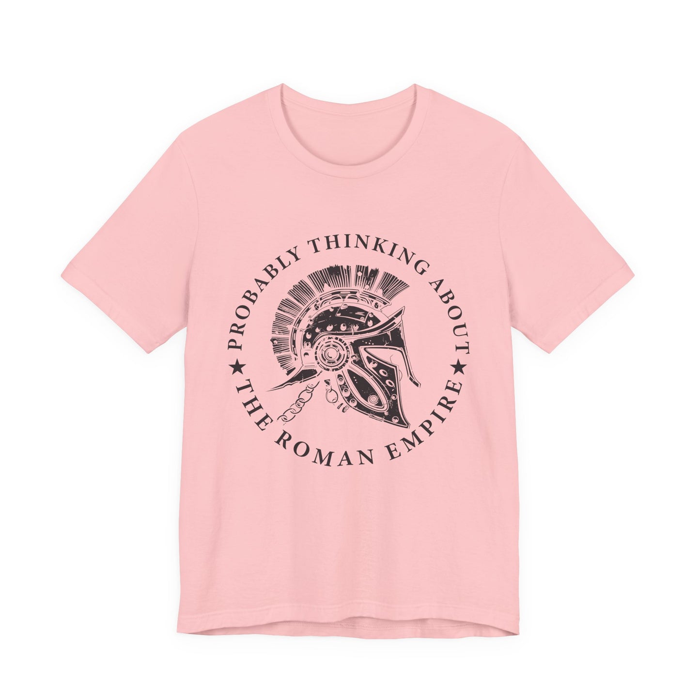 Probably Thinking About the Roman Empire T-Shirt