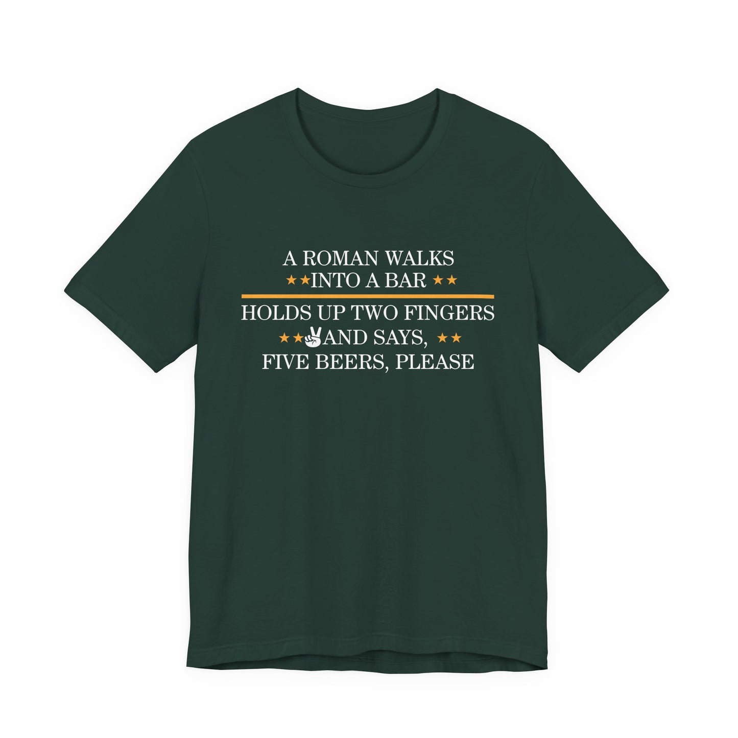 Roman Walks Into a Bar T‑Shirt