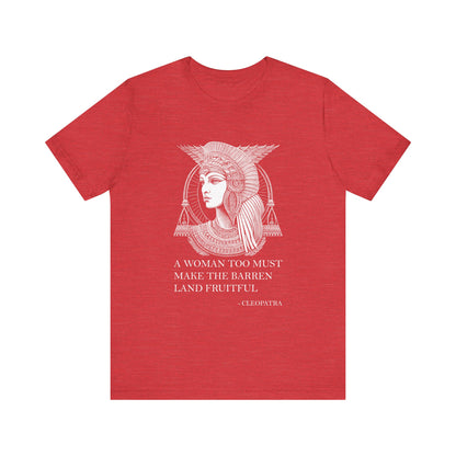 A woman too must make the barren land fruitful T-Shirt