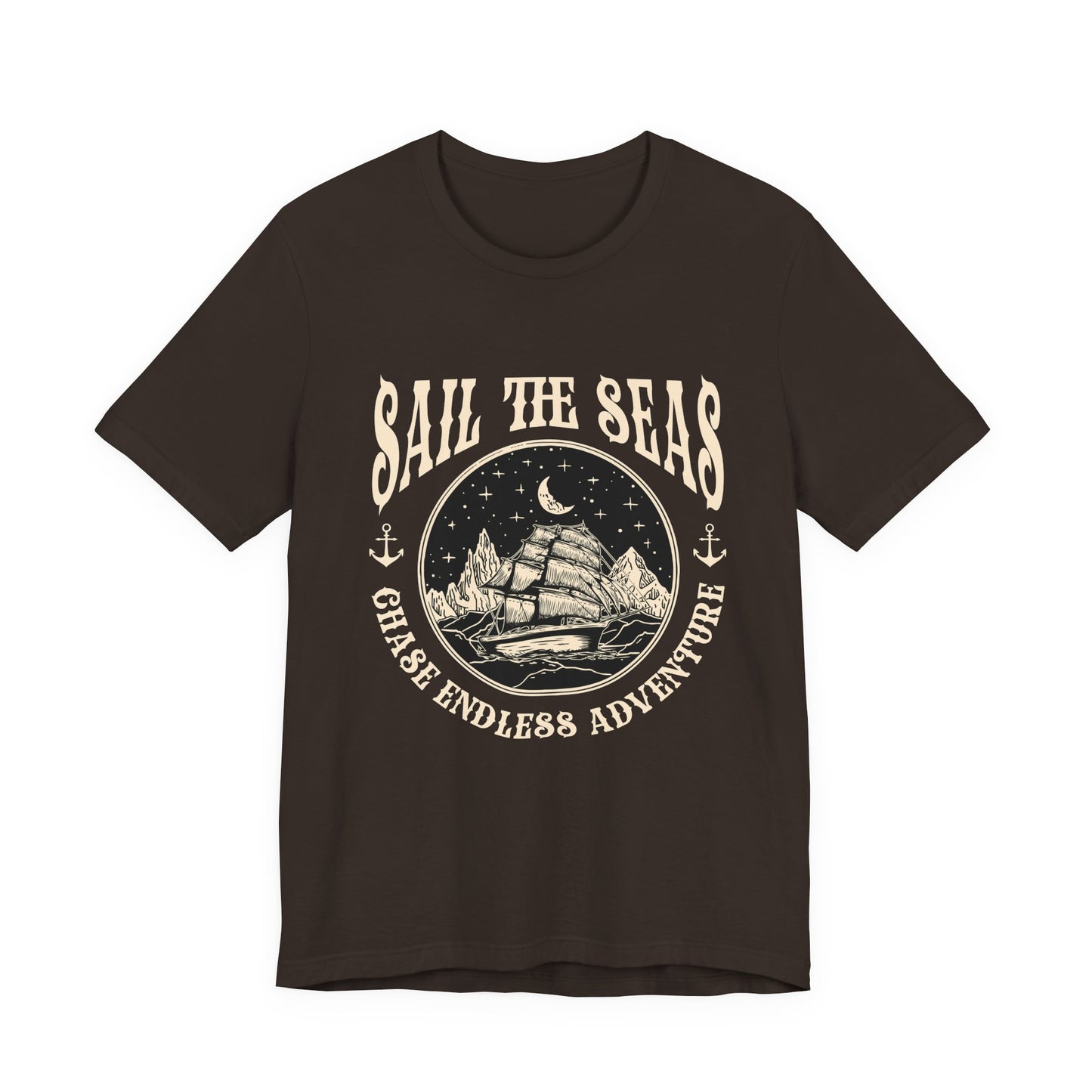 Sail The Seas Chase Endless Adventure T-Shirt