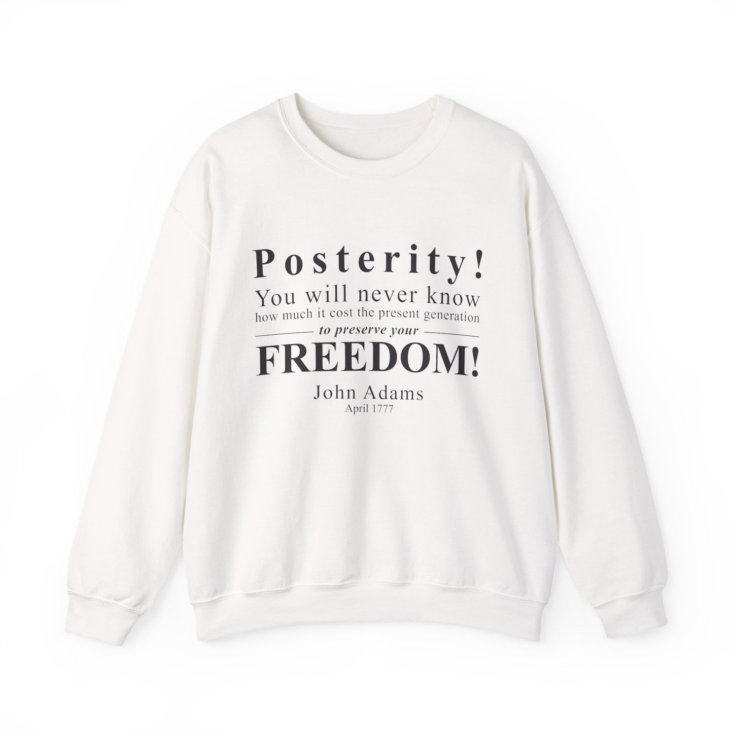 Posterity Sweatshirts