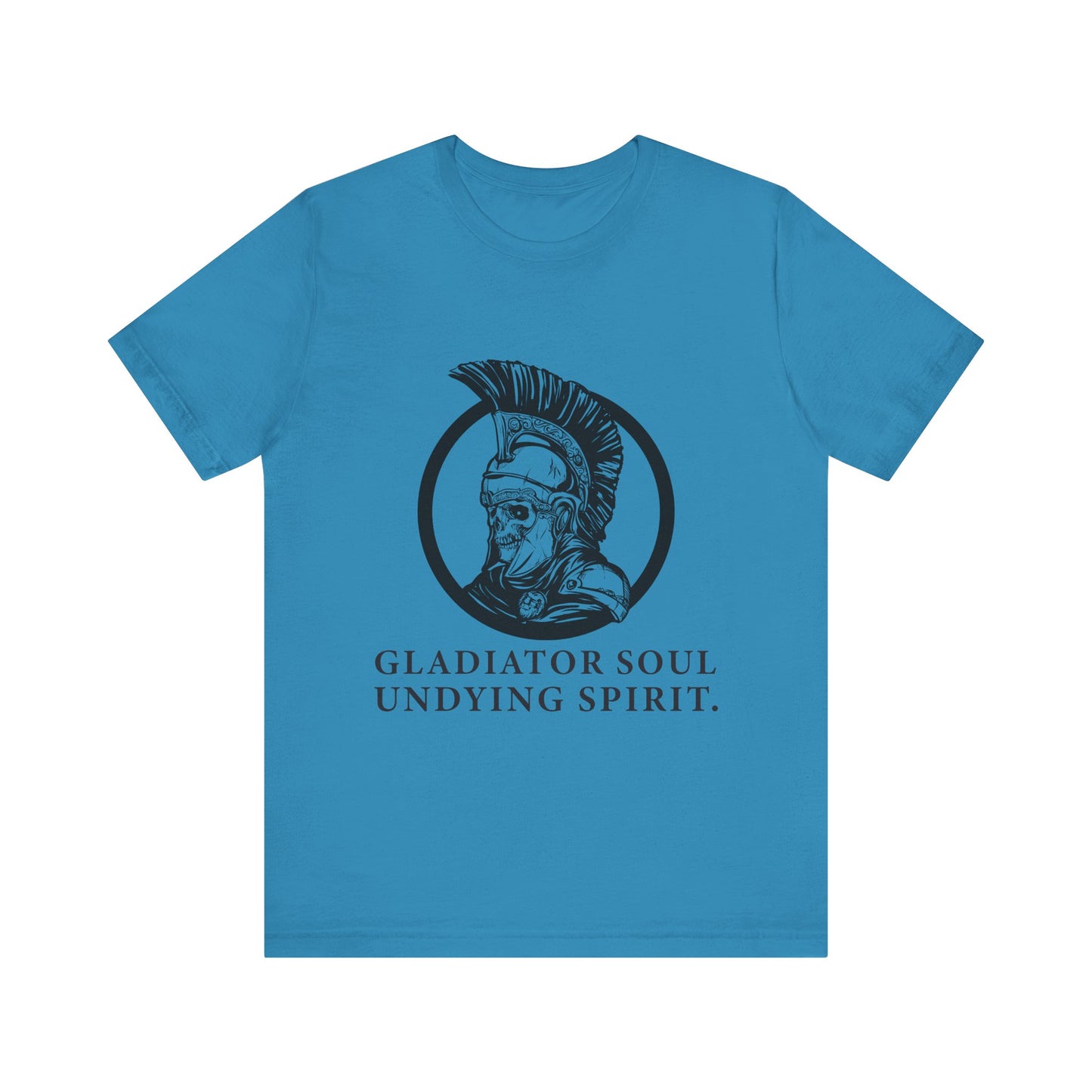 Gladiator soul undying spirit T-Shirt
