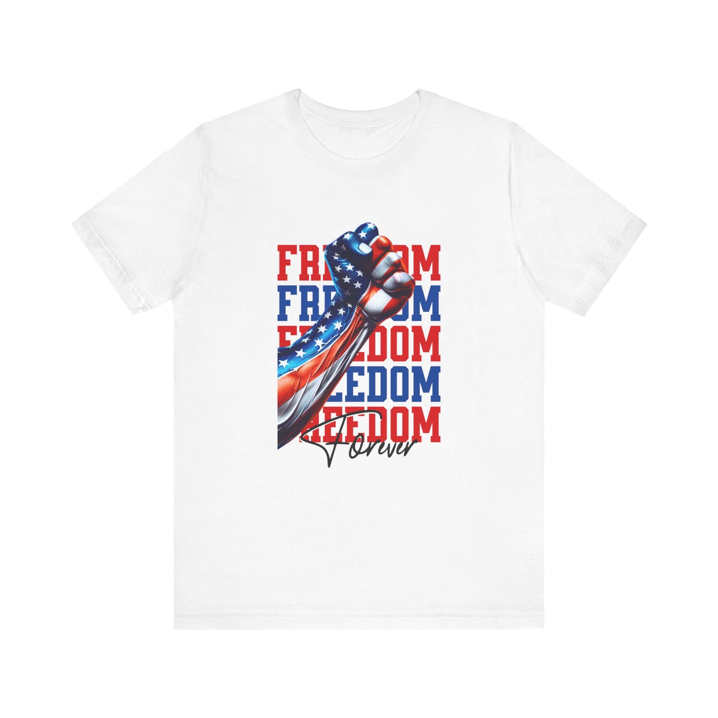 Freedom Forever T-Shirt