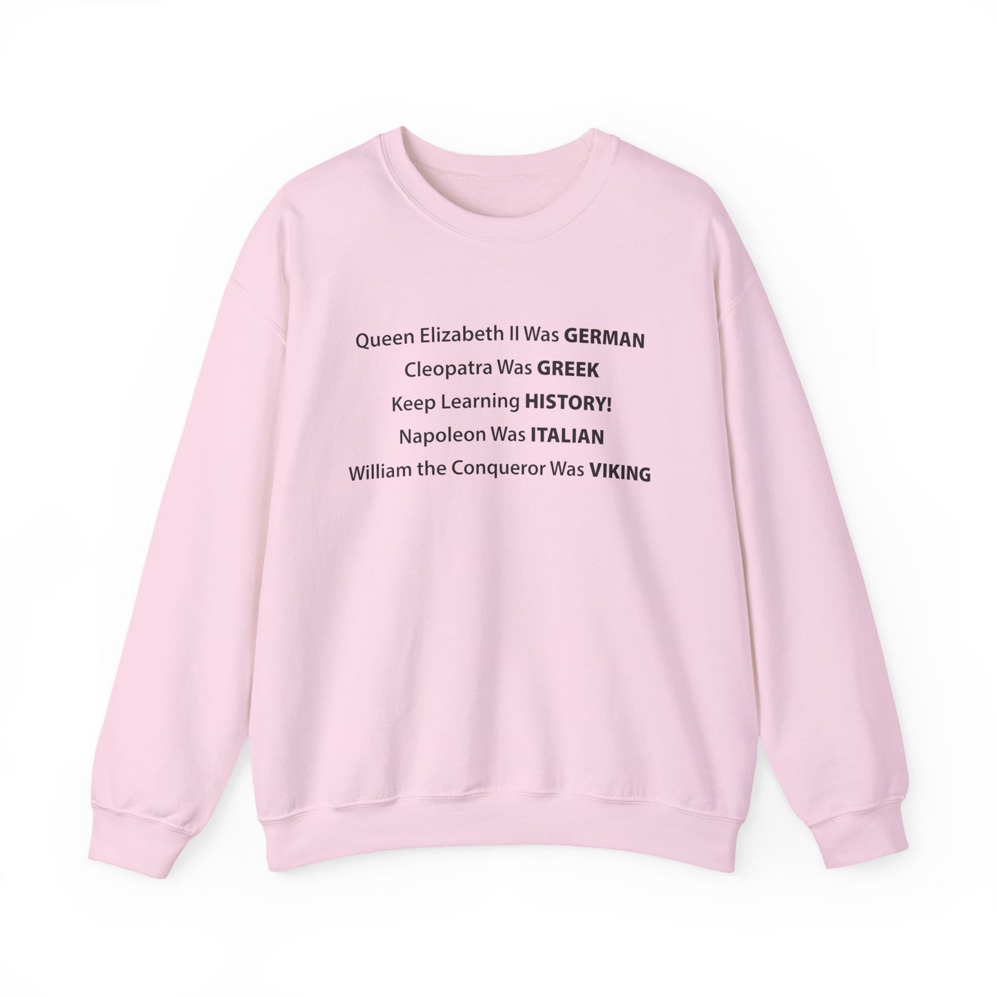 Keep Learning History Sweatshirts
