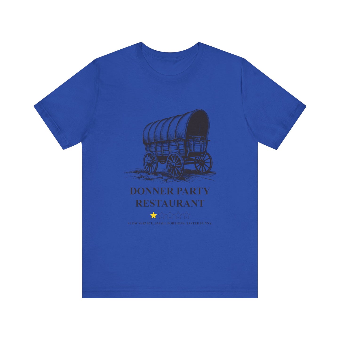Donner Party Restaurant Review T-Shirt