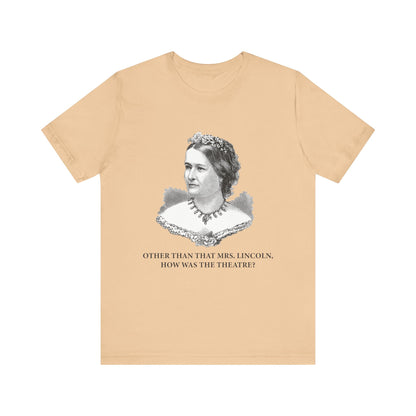 How Was the Theatre T-Shirt