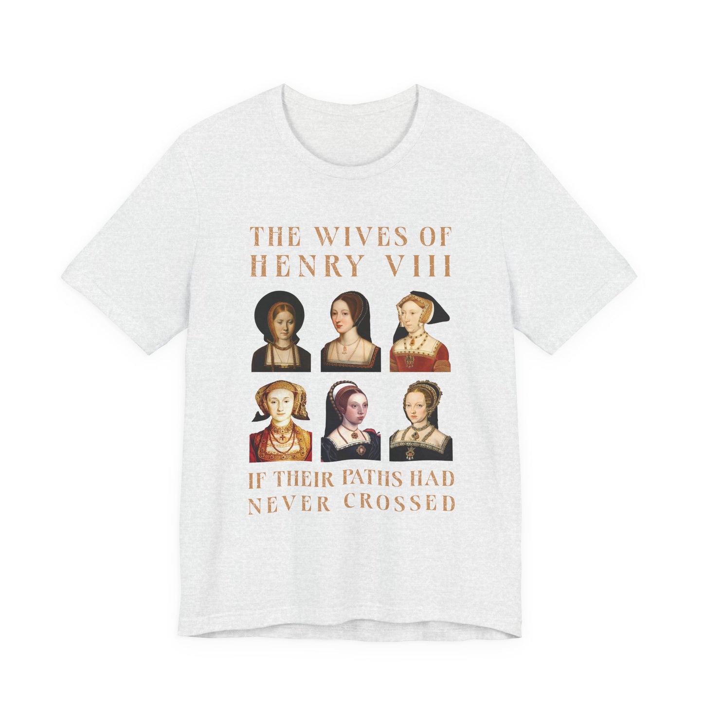 Henry VIII Wives T-Shirt