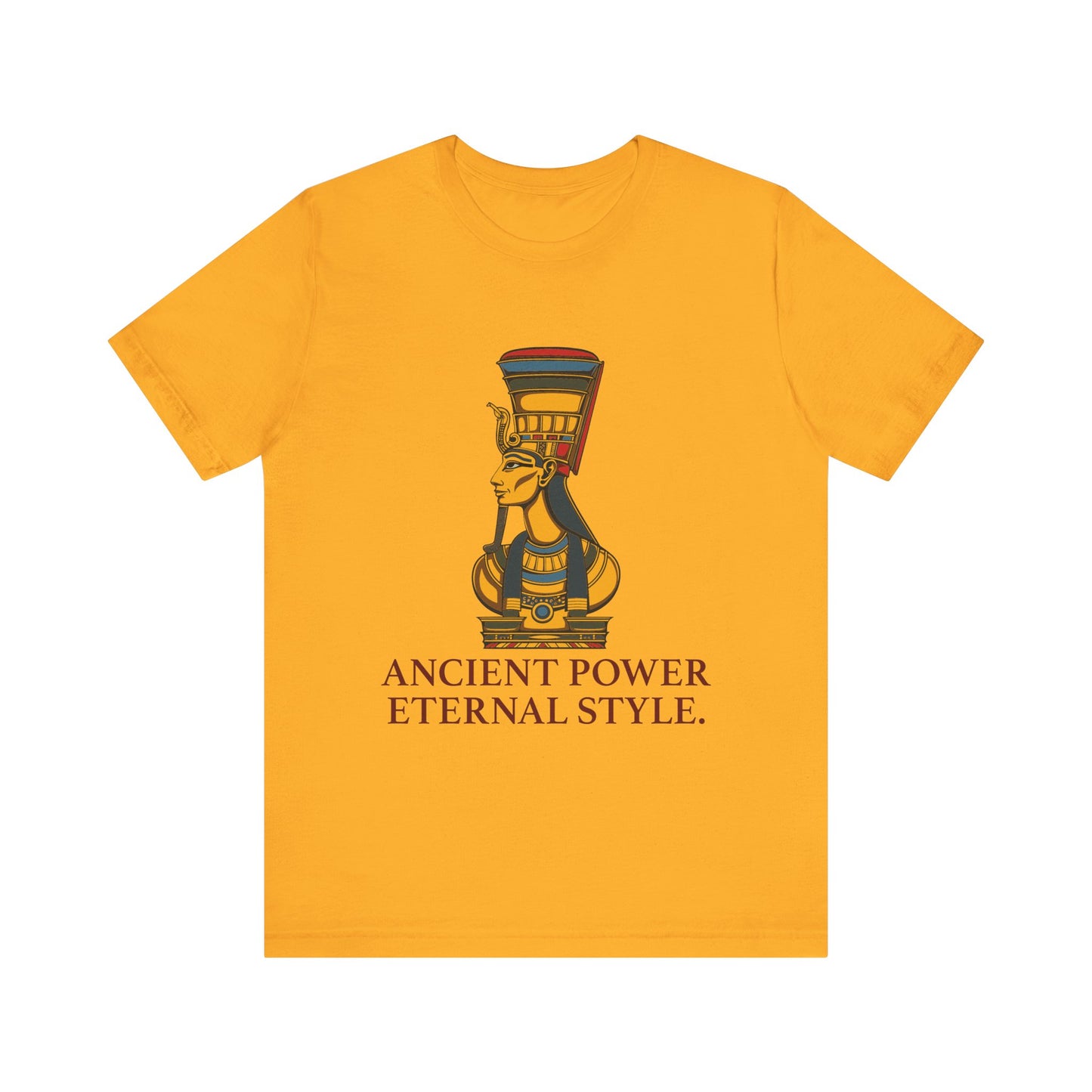 Ancient Power. Eternal Style T-Shirt