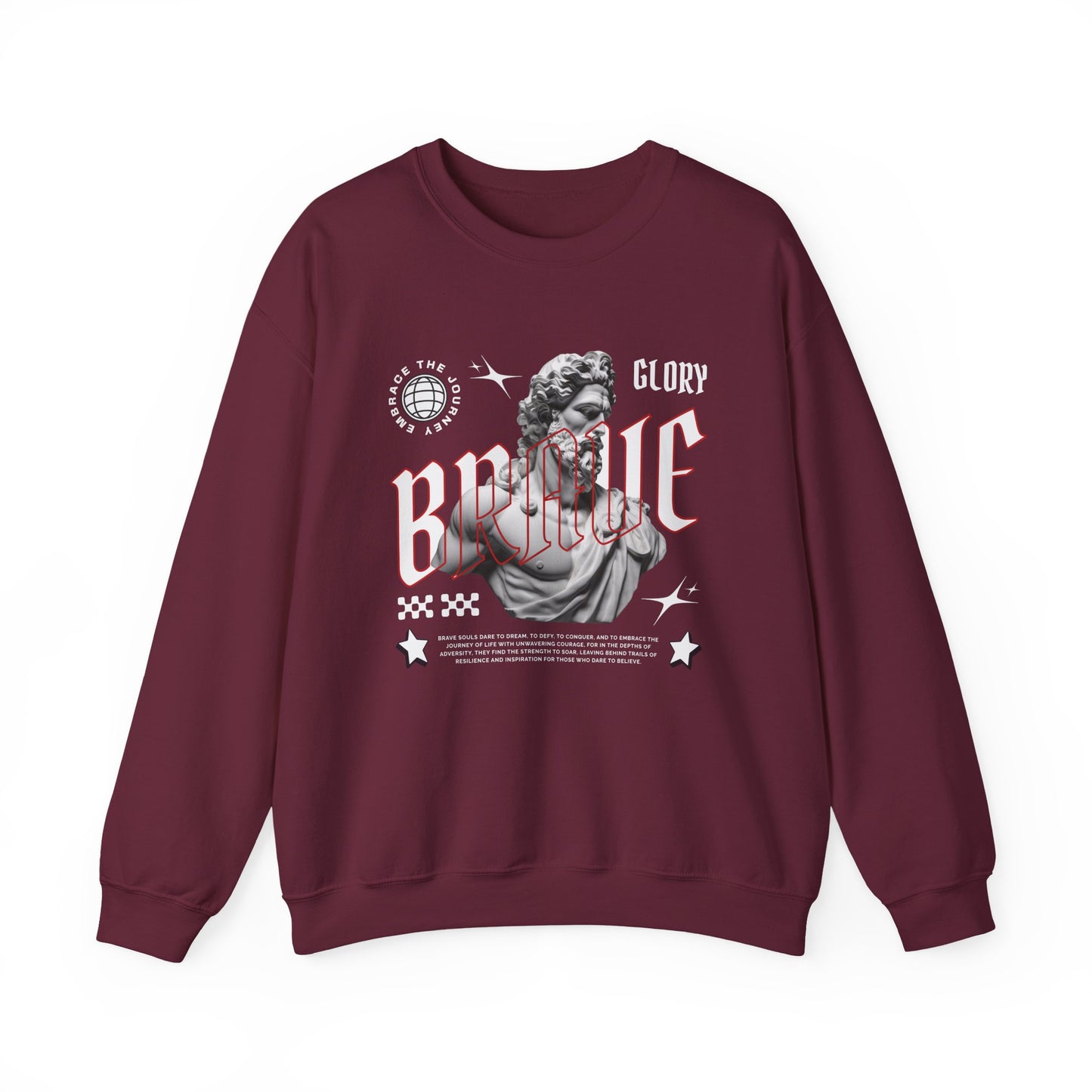 Glory brave Sweatshirt