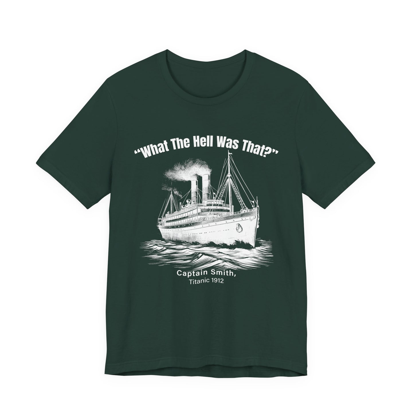 Titanic What The Hell Was That T-Shirt