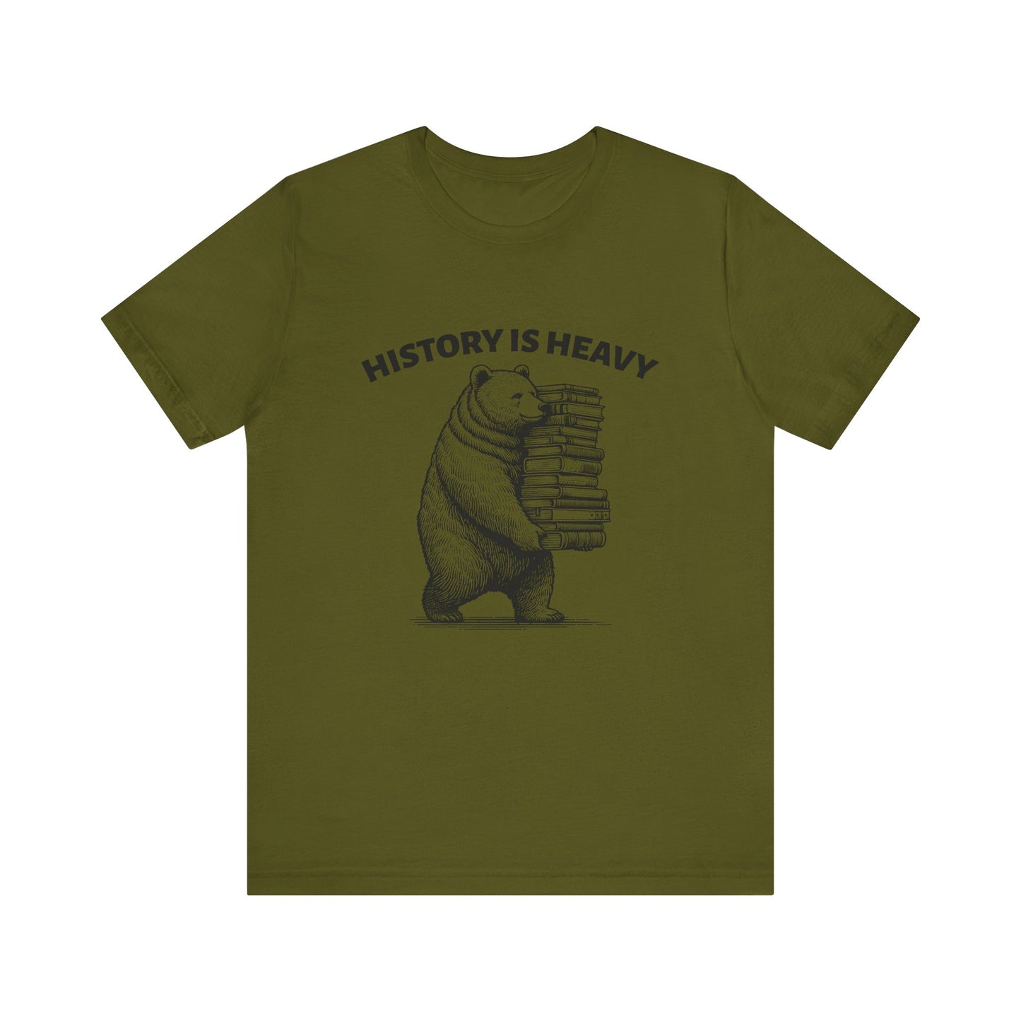 History is heavy T-Shirt