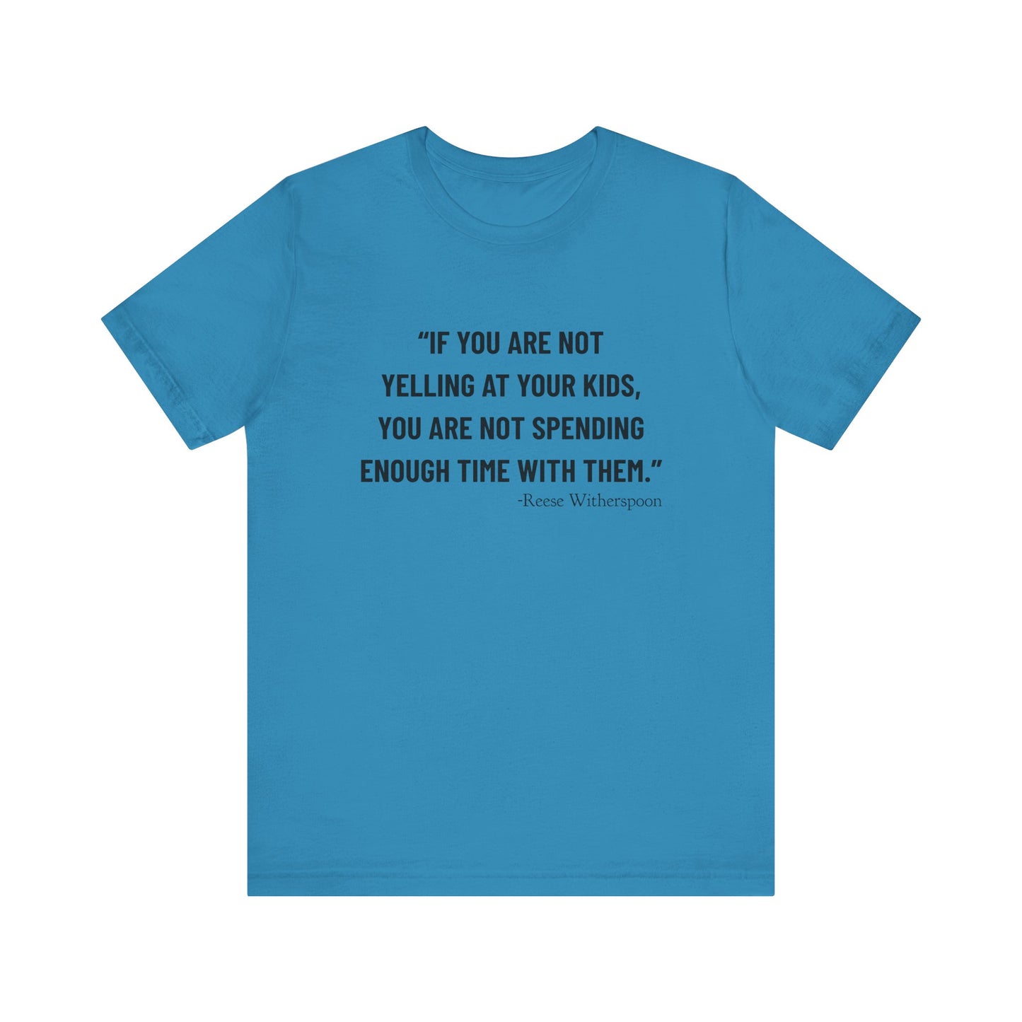 If you are not yelling T-Shirt