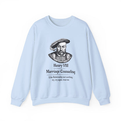 Henry VIII Try Again Sweatshirt