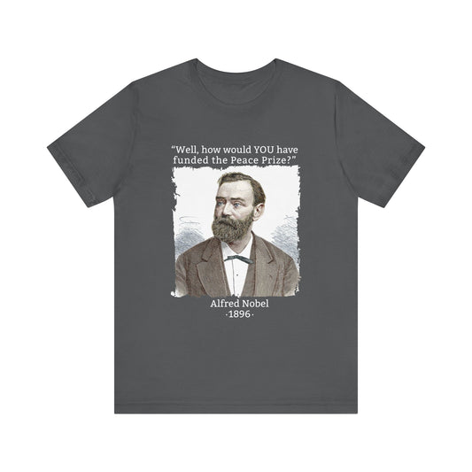 Funding Nobel Prize T-Shirt